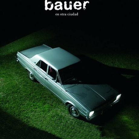 Bauer - En Otra Ciudad (2006)