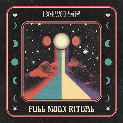 DeWolff - Full moon ritual (2026)