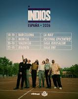Indios darán cuatro conciertos en España en octubre del 2026