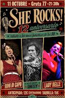 She Rocks! en Sala Gruta 77 con Roni Di Capo, Shelly y Lady Belle