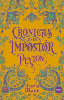 Crónicas de un impostor de Amelia Mayo