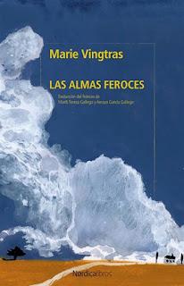 Las almas feroces de Marie Vingtras Las almas feroces de Marie Vingtras