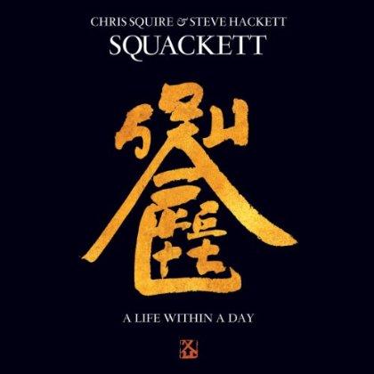 Squackett - A Life Within A Day (2012)