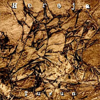 Horeja - Tuwún (2006)