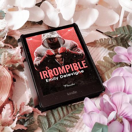 Reseña | Irrompible, Emily Delevigne