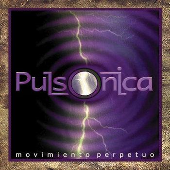 Pulsónica - Movimiento Perpetuo (2008)