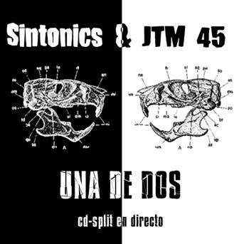 Sintonics & JTM 45
