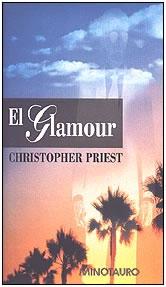 El Glamour por Christopher Priest