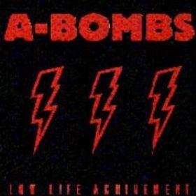 The A-Bombs