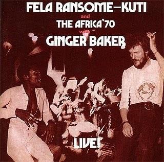 Fela Kuti and The Africa '70 - Live! (with Ginger Baker) (1971)