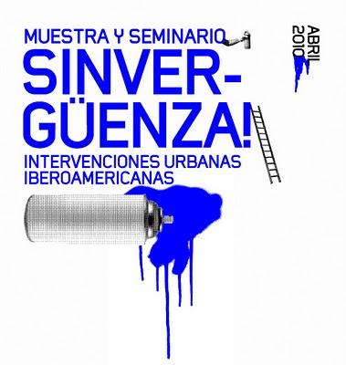 Sinvergüenza! Intervenciones urbanas iberoamericanas