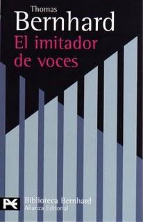 El imitador de voces, de Thomas Bernhard
