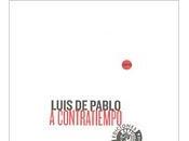 Luis Pablo: sobre Encuentros Pamplona