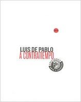 Luis de Pablo: sobre Los Encuentros de Pamplona