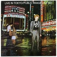 Soundtrack de hoy: Live in Tokyo (Public Image Ltd, 1983)
