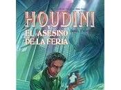 Houdini asesino feria Daniel Stashower