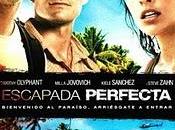 Escapada perfecta