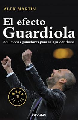 El efecto Guardiola (DEBOLSILLO)