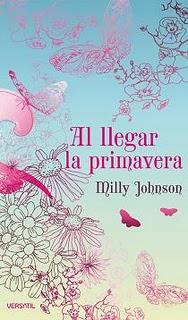 Al llegar la primavera ~ Milly Johnson