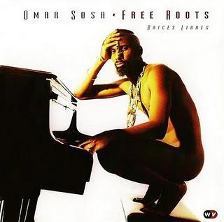 Omar Sosa - Free Roots (Raices Libres)