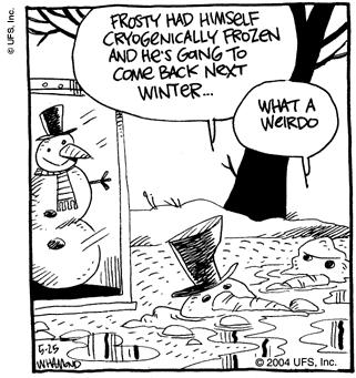 Mejor ser un bicho raro que derretirse.