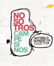 Nosotros, campesinos