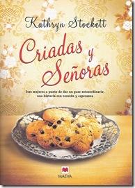 Criadas y Señoras ~ Kathryn Stockett