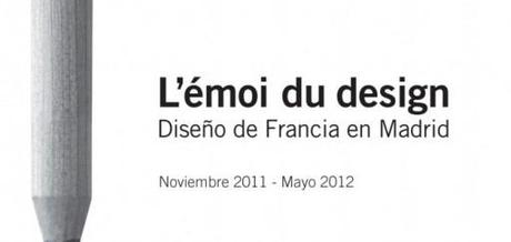 L´Émoi du design, el diseño francés expuesto en España
