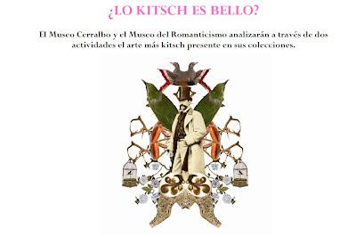 ¿LO KITSCH ES BELLO? en el Museo del Romanticismo y el Museo Cerralbo