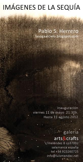 Imágenes de la sequía. Exposición