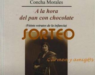 'A la hora del pan con chocolate', de Concha Morales, y sorteo