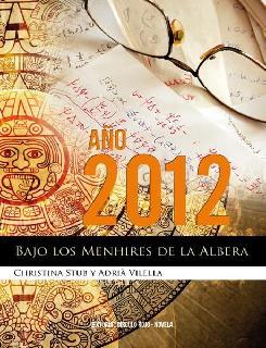 Reseña AÑO 2012. BAJO LOS MENHIRES DE LA ALBERA