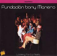 FUNDACION TONY MANERO - LOOKING FOR LA FIESTA