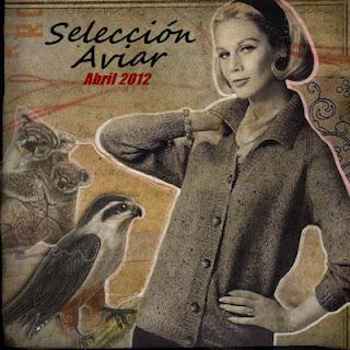 SELECCIÓN AVIAR ABRIL 2012