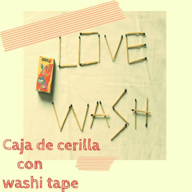 DIY Deco tape - Caja de cerillas con washi tape