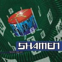 THE SHAMEN - BOSS DRUM