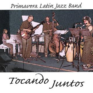 Primavera Latin Jazz Band-Tocando Juntos