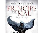 Príncipe mal, Mark Lawrence