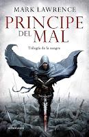 Príncipe del mal, de Mark Lawrence.