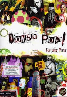 Dionisia Pop!, de Fco. Javier Pérez