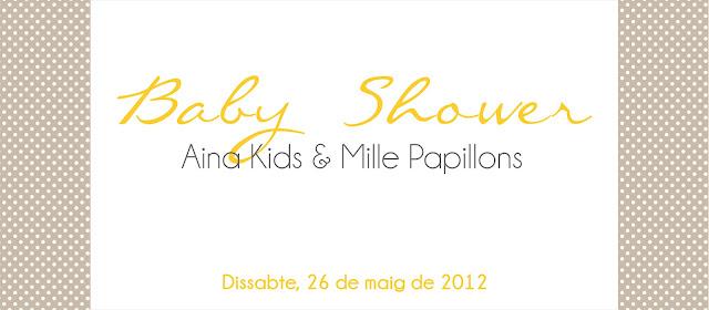 BABY SHOWER BY MILLE PAPILLONS & AINA KIDS