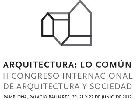 II Congreso Internacional: “Arquitectura:lo común”