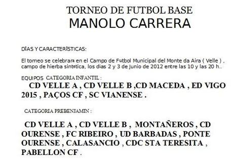 C.D. VELLE RECUERDA A MANOLO CARRERA EN UN TORNEO QUE LLEVA SU NOMBRE