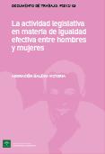 Publicación: La actividad legislativa en materia de igualdad efectiva entre hombres y mujeres por Adoración Galera