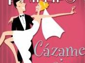 Cázame puedes, Susan Elizabeth Phillips