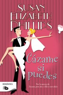 Cázame si puedes, Susan Elizabeth Phillips