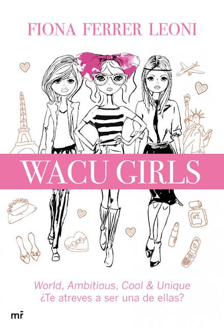 “Wacu Girls”, la nueva mujer..