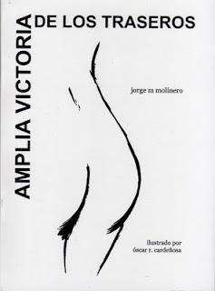 Amplia victoria de los traseros, de Jorge M. Molinero