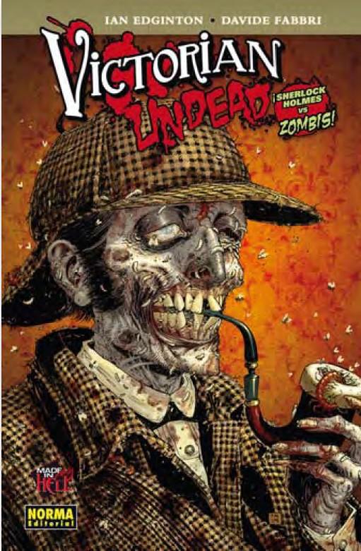 Victorian Undead. ¡Sherlock Holmes vs. Zombies!, de Edginton y Fabbri