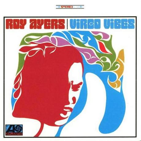 Roy Ayers – Virgo Vibes